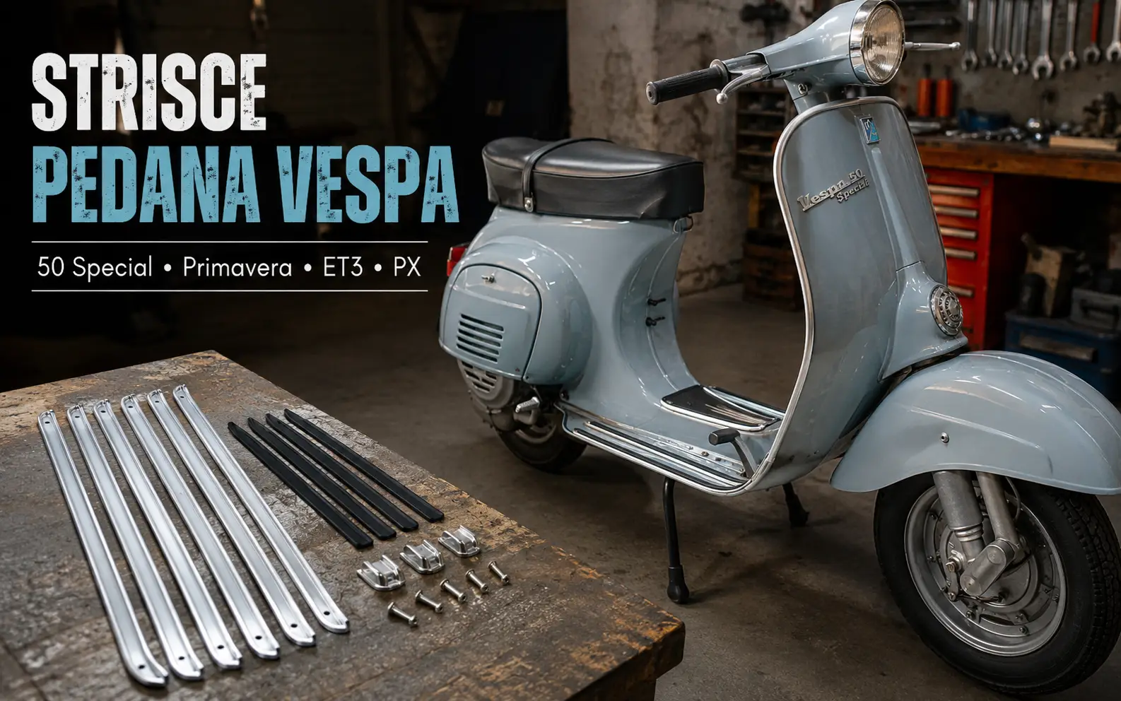 Strisce pedana Vespa: quali scegliere per 50 Special, Primavera, ET3 e PX
