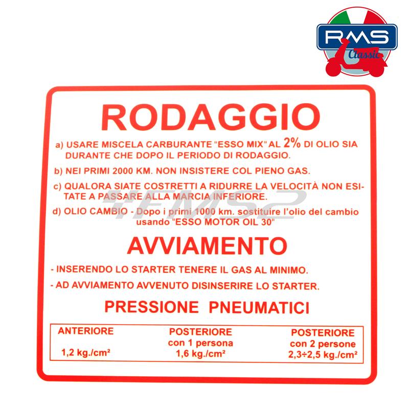 Adesivo etichetta rodaggio con miscela al 2% di colore rosso (RMS) per Piaggio Vespa 50, ricambio 142721050